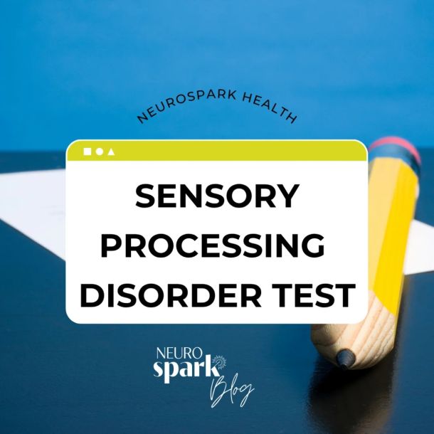 Thumbnail image for blog post: Sensory Processing Disorder Test
