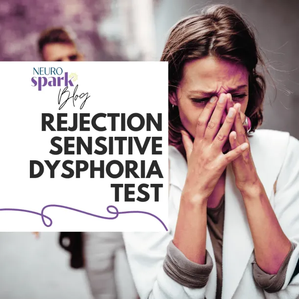 Thumbnail image for blog post: Rejection Sensitive Dysphoria Test