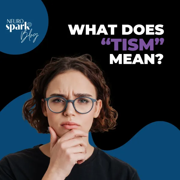 Thumbnail image for blog post: Understanding The Meaning Of Tism