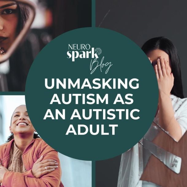 Thumbnail image for blog post: Unmasking Autism As A Late Identified Autistic Adult