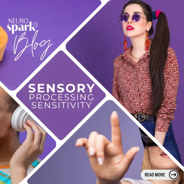 Purple thumbnail image for NeuroSpark Health's blog post: Sensory Processing Sensitivities.